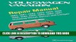 MOBI Volkswagen Vanagon Repair Manual: 1980, 1981, 1982, 1983, 1984, 1985, 1986, 1987, 1988, 1989,