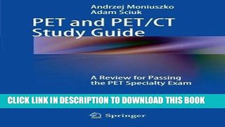 [READ] Kindle PET and PET/CT Study Guide: A Review for Passing the PET Specialty Exam Audiobook