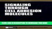 [READ] Kindle Signaling Through Cell Adhesion Molecules (Methods in Signal Transduction Series)