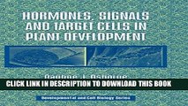 [READ] Mobi Hormones, Signals and Target Cells in Plant Development (Developmental and Cell