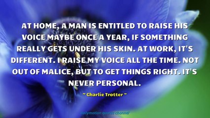 Charlie Trotter Quotes #1