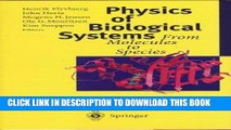 [READ] Mobi Physics of Biological Systems: From Molecules to Species (Lecture Notes in Physics)