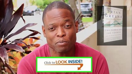 The Fabric of the Cosmos