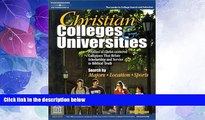 Best Price Christian Colleges   Univ 8th ed (Peterson s Christian Colleges   Universities)