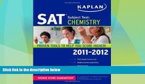 Best Price Kaplan SAT Subject Test Chemistry 2011-2012 (Kaplan SAT Subject Tests: Chemistry)