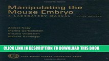 [READ] Mobi Manipulating the Mouse Embryo: A Laboratory Manual, Third Edition Free Download