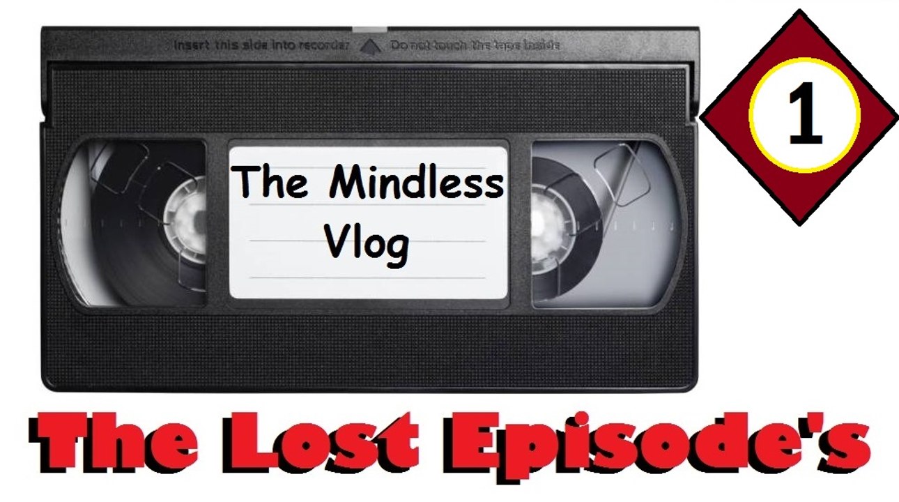 Axman15 the Mindless Vlog Lost Episode one