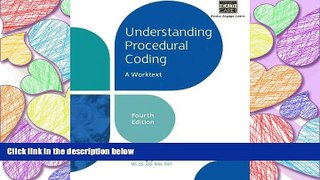 READ book Understanding Procedural Coding: A Worktext (with Cengage EncoderPro.com Demo Printed