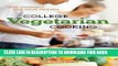 MOBI College Vegetarian Cooking: Feed Yourself and Your FriendsÂ Â  [COL VEGETARIAN COOKING]