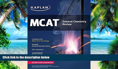 Pre Order Kaplan MCAT General Chemistry Review: Created for MCAT 2015 (Kaplan Test Prep) Kaplan