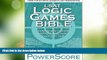 Best Price LSAT Logic Games Bible: A Comprehensive System for Attacking the Logic Games Section of