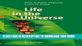 [READ] Kindle Life in the Universe: Expectations and Constraints (Advances in Astrobiology and