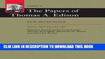 [PDF] The Papers of Thomas A. Edison: New Beginnings, January 1885-December 1887 (Volume 8) Full