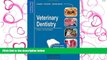 READ book Veterinary Dentistry: Self-Assessment Color Review (Veterinary Self-Assessment Color