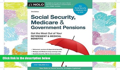 READ THE NEW BOOK Social Security, Medicare   Government Pensions: Get the Most Out of Your