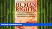 READ book  A Documentary History of Human Rights: A Record of the Events, Documents and Speeches