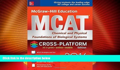 Best Price McGraw-Hill Education MCAT: Chemical and Physical Foundations of Biological Systems