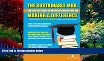 Buy The Aspen Institute Center for Business Education The Sustainable MBA: The 2010-2011 Guide to