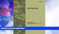 Price Field Manual FM 3-37 Protection September 2009 United States Government US Army On Audio