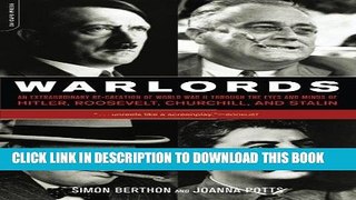 Best Seller Warlords: An Extraordinary Re-creation of World War II through the Eyes and Minds of