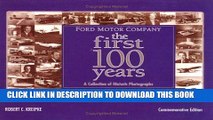 [PDF] Ford Motor Company: The First 100 Years: A Celebration of Historic Photographs Full Online