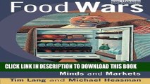 [PDF] Food Wars: The Global Battle for Mouths, Minds and Markets Full Collection