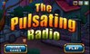 The Pulsating Radio Walkthrough