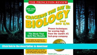 FAVORIT BOOK Cracking the SAT II: Biology   Biology E/M 1999-2000 (Princeton Review Series)