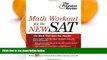 Pre Order Math Workout for the New SAT (College Test Preparation) Princeton Review On CD