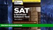 Pre Order Cracking the SAT Literature Subject Test, 15th Edition (College Test Preparation)