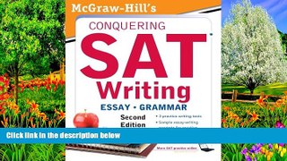 Online Christopher Black McGraw-Hill s Conquering SAT Writing, Second Edition (5 Steps to a 5 on