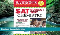 Online Joseph A. Mascetta M.S. Barron s SAT Subject Test: Chemistry with CD-ROM, 13th Edition