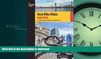 READ THE NEW BOOK Best Bike Rides Boston: Great Recreational Rides In The Metro Area (Best Bike