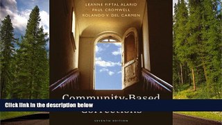 FAVORIT BOOK Community-Based Corrections Leanne Fiftal Alarid TRIAL BOOKS