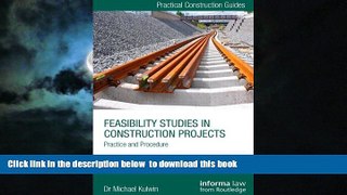 Best Price Michael Kulwin Feasibility Studies in Construction Projects: Practice and Procedure