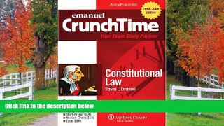 FAVORIT BOOK CrunchTime Constitutional Law Steven L. Emanuel Hardcove