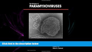 READ PDF [DOWNLOAD] The Biology of Paramyxoviruses BOOOK ONLINE