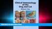 PDF [DOWNLOAD] Clinical Immunology of the Dog and Cat (A Color Atlas) READ ONLINE