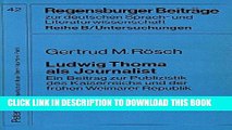 Books Ludwig Thoma als Journalist: Ein Beitrag zur Publizistik des Kaiserreichs und der frÃ¼hen