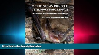 READ book Mononegaviruses of Veterinary Importance BOOOK ONLINE