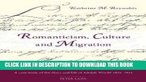 Best Seller Romanticism, Culture and Migration: Aspects of nineteenth-century German migration to