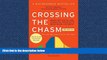 READ THE NEW BOOK Crossing the Chasm, 3rd Edition: Marketing and Selling Disruptive Products to