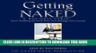 [PDF] Getting Naked: A Business Fable About Shedding the Three Fears That Sabotage Client Loyalty