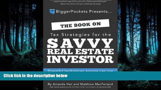 FAVORIT BOOK The Book on Tax Strategies for the Savvy Real Estate Investor: Powerful techniques