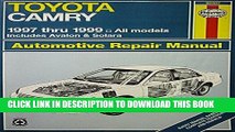 KINDLE Toyota Camry Automotive Repair Manual: Models Covered : All Toyota Camry, Avalon and Camry