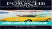 MOBI Original Porsche 924/944/968: The Guide to All Models 1975-95 Including Turbos and Limited