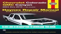KINDLE Chevrolet Colorado GMC Canyon 2004 thru 2010 (Hayne s Automotive Repair Manual) PDF Online