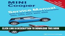 KINDLE MINI Cooper Service Manual: 2002, 2003, 2004, 2005, 2006: MINI Cooper, MINI Cooper S,