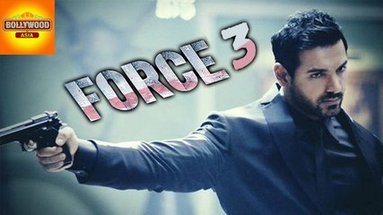 John Abraham Confirms FORCE 3 | Bollywood Asia