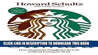 [PDF] Onward: How Starbucks Fought for Its Life without Losing Its Soul Full Collection